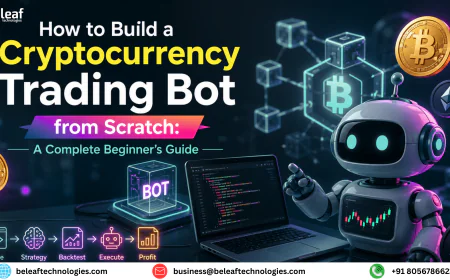How to Build a Cryptocurrency Trading Bot from Scratch: A Complete Beginner's Guide