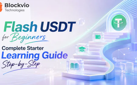 Flash USDT for Beginners Complete Starter Learning  Guide Step-by-Step
