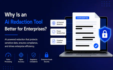 Why Is an Ai Redaction Tool Better for Enterprises?