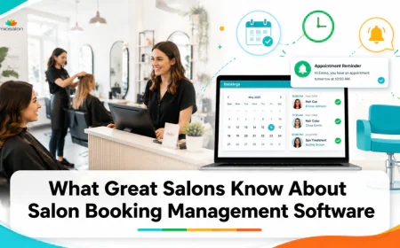 What Great Salons Know About Salon Booking Management Software