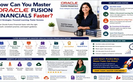 How Can You Master Oracle Fusion Financials Faster?