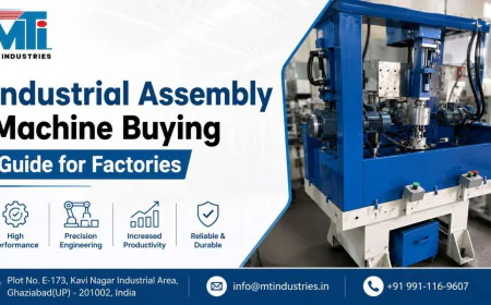 Industrial Assembly Machine Buying Guide for Factories