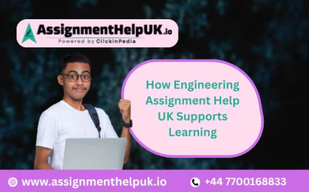 How Engineering Assignment Help UK Supports Learning