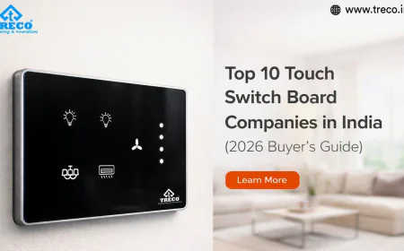 Top 10 Touch Switch Board Companies in India – Complete Buyer's Guide
