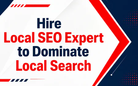 Hire Local SEO Expert to Dominate Local Search