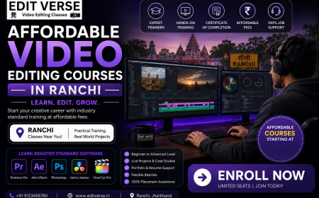 Affordable Video Editing Courses in Ranchi – Professional Training by EDIT VERSE