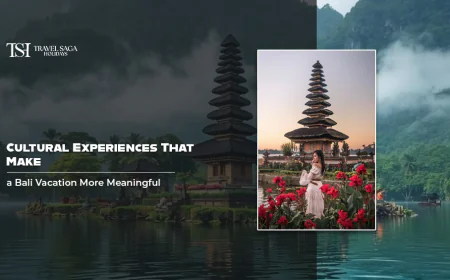 Cultural Experiences That Make a Bali Vacation More Meaningful