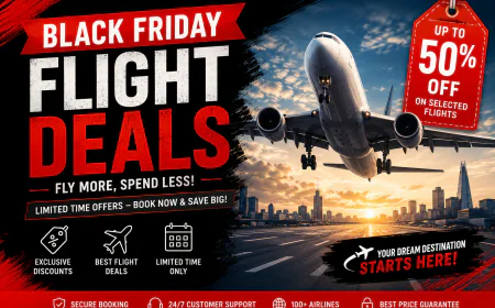 Black Friday Flight Deals 2026: How to Book Cheap Flights at the Lowest Prices