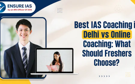 Best IAS Coaching in Delhi vs Online Coaching: What Should Freshers Choose?