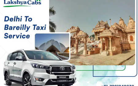 Best Time to Book a Delhi to Bareilly Taxi During Festivals