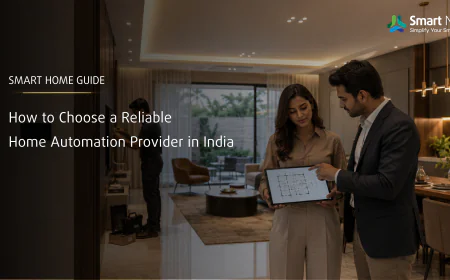 How to Choose a Reliable Home Automation Provider in India 