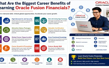 What Are the Biggest Career Benefits of Learning Oracle Fusion Financials?