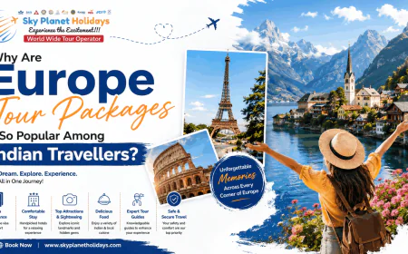 Why Are Europe Tour Packages So Popular Among Indian Travellers?