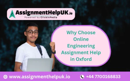Why Choose Online Engineering Assignment Help in Oxford