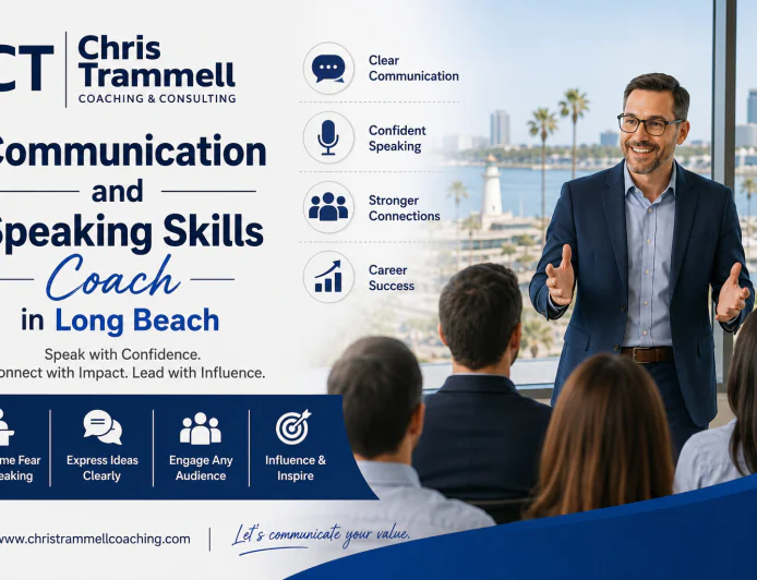 Can a Communication and Speaking Skills Coach in Long Beach Help You Become a Better Leader?