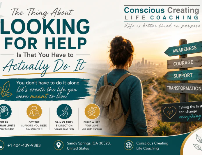 The Thing About Looking for Help Is That You Have to Actually Do It