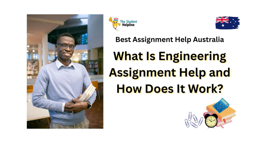 What Is Engineering Assignment Help and How Does It Work?
