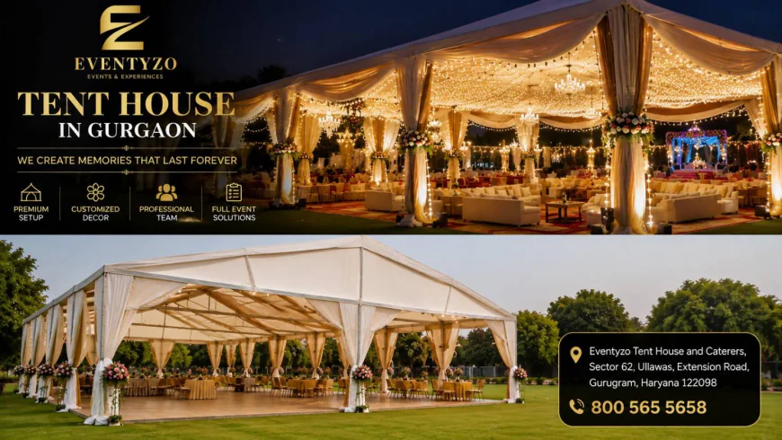 How to Choose the Right Tent House in Gurgaon for Your Next Event