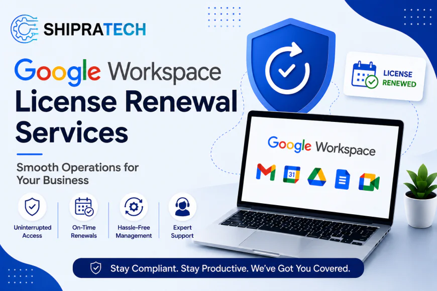 Google Workspace License Renewal Services: Smooth Operations for Your Business