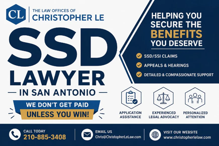 Choosing the Right SSD Lawyer in San Antonio Today