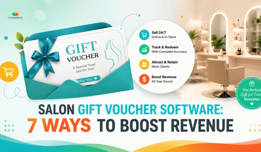 Salon Gift Voucher Software: 7 Ways to Boost Revenue