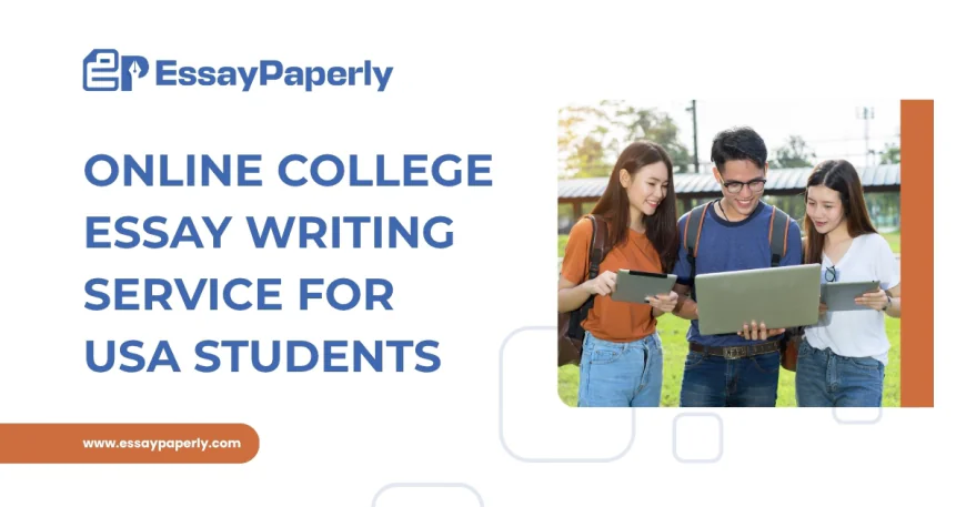 Online College Essay Writing Service for USA Students
