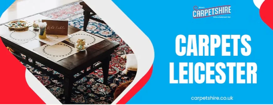 Carpets Leicester & Engineered Wood Flooring Leicester – Premium Choices with Carpet Shire