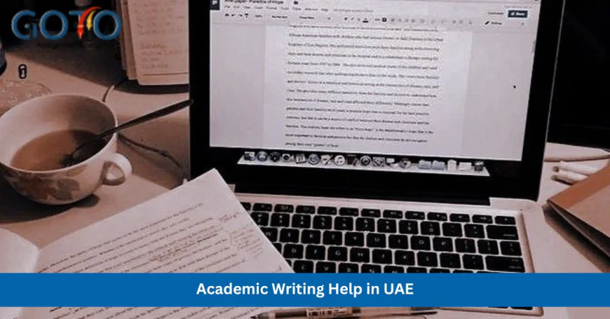 Academic Writing Help in UAE: The Honest Guide Every Student Needs