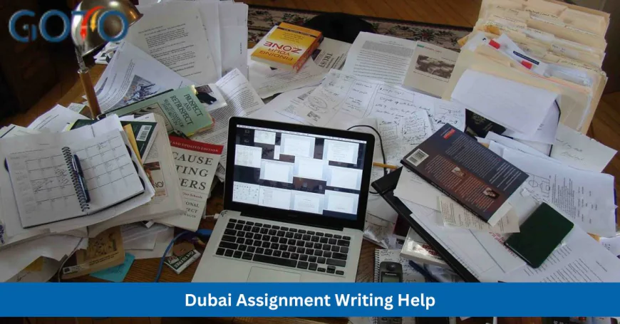 Dubai Assignment Writing Help – Professional Academic Support for Students