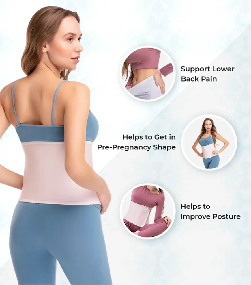 Postpartum Belly Binder: What It Can Do for Your Body?
