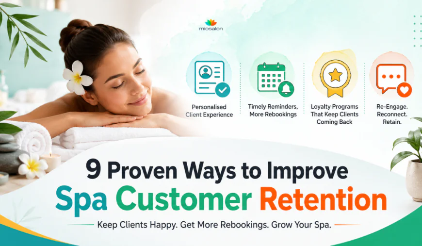 Spa Retention Management Made Easy: 9 Steps That Work