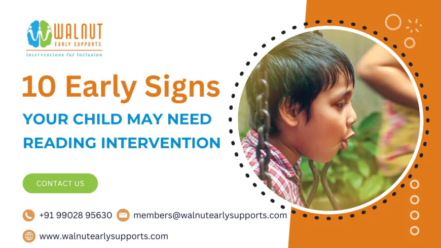 10 Early Signs Your Child May Need Reading Intervention