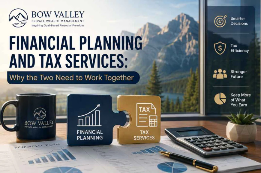 Financial Planning and Tax Services in Calgary