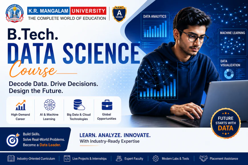 From Google to NVIDIA: Why a B.Tech. Data Science Course Is Your Gateway to the World's Most In-Demand Careers