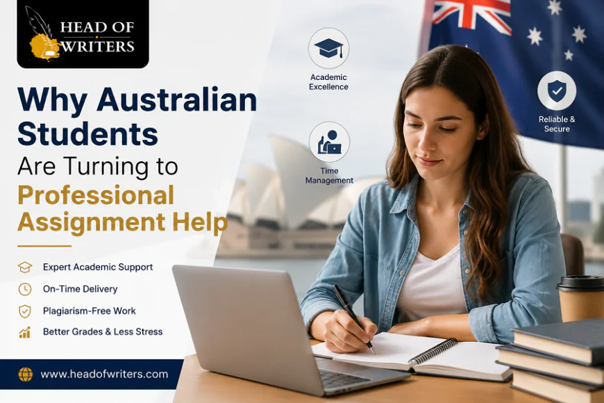 Why Australian Students Are Turning to Professional Assignment Help
