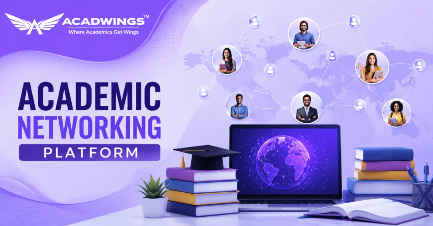 Platform for Academic Networking: Enhancing Connectivity among Students, Teachers, and Educational Institutions