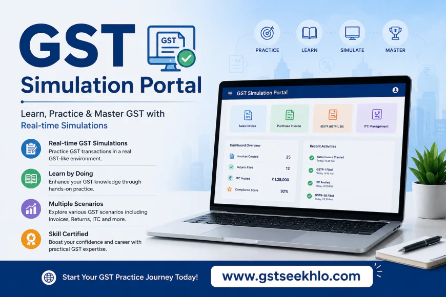 What Is a GST Simulation Portal and How Does It Work?