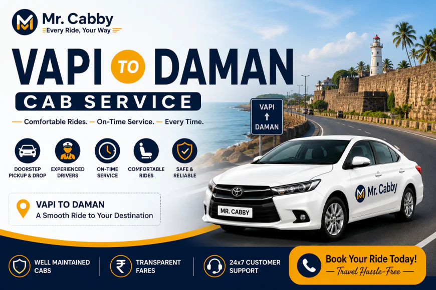 Vapi to Daman Taxi Service | Complete Travel Guide