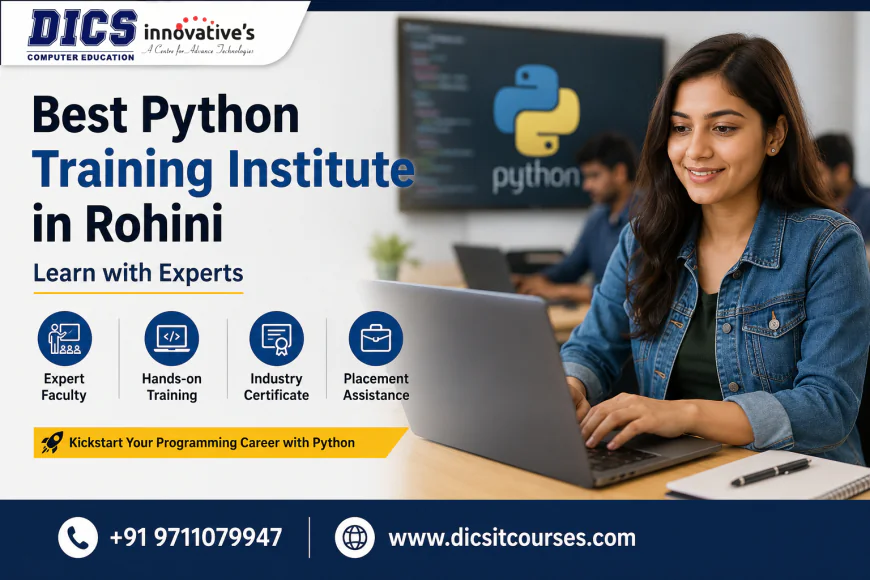 Best Python Training Institute in Rohini for Career-Focused Python Learning