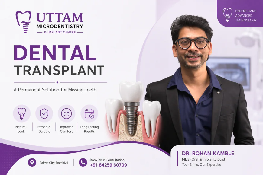 How Dental Transplant Treatment Can Improve Your Oral Health