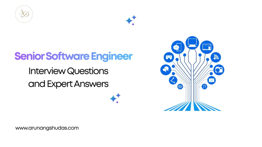 Senior Software Engineer Interview Questions: What Recruiters Really Look For