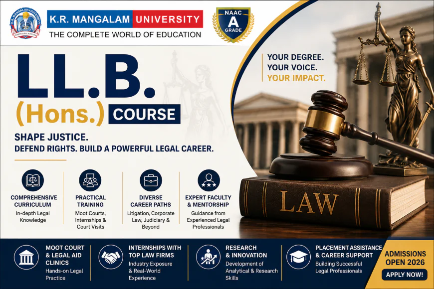 LL.B. (Hons.) Course: Course Details, Eligibility, Scope & Career Opportunities