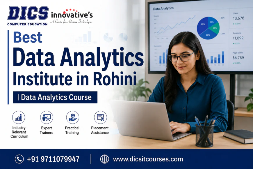 Best Data Analytics Institute in Rohini | Data Analytics Course