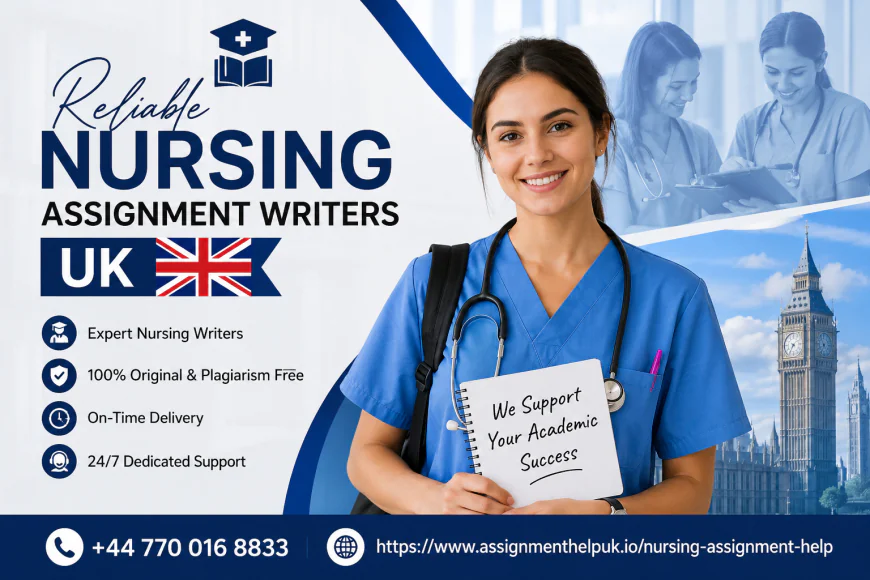 Reliable Nursing Assignment Writers UK