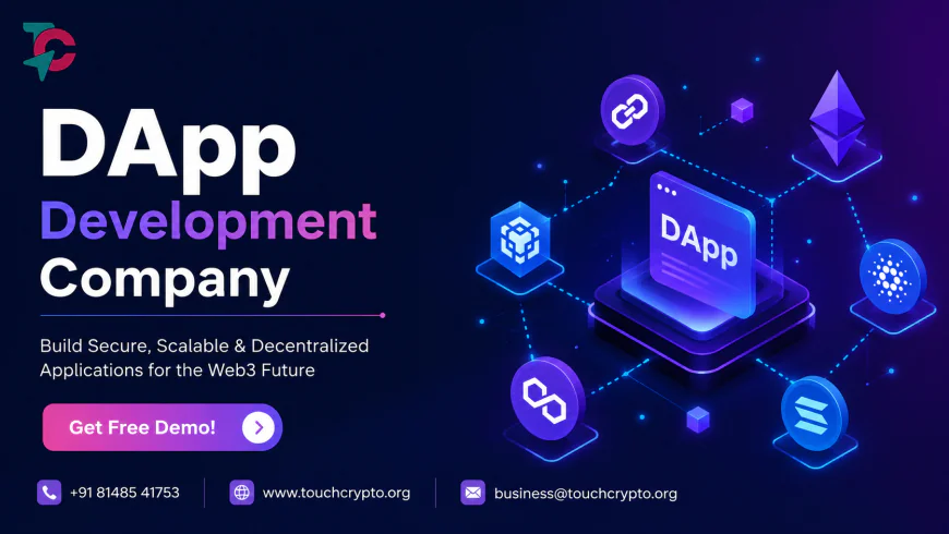 How a DApp Development Company Helps Launch Web3 Projects