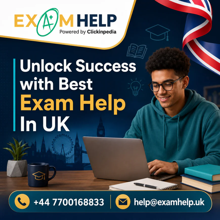 Unlock Success with Best Exam Help In UK