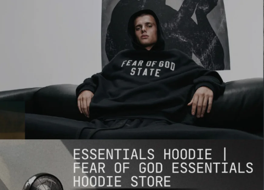 Essentials Shoes and Beige Essentials Hoodie: A Guide to Casual Style