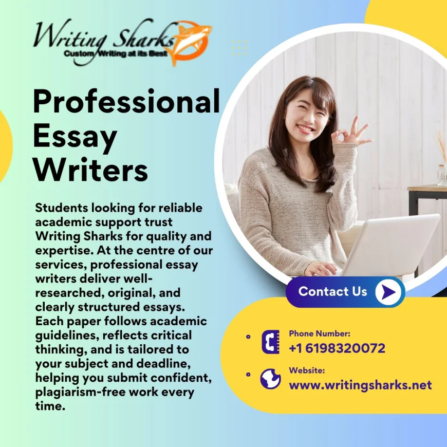 Why Professional Essay Writers Make All the Difference: A Closer Look at Writing Sharks
