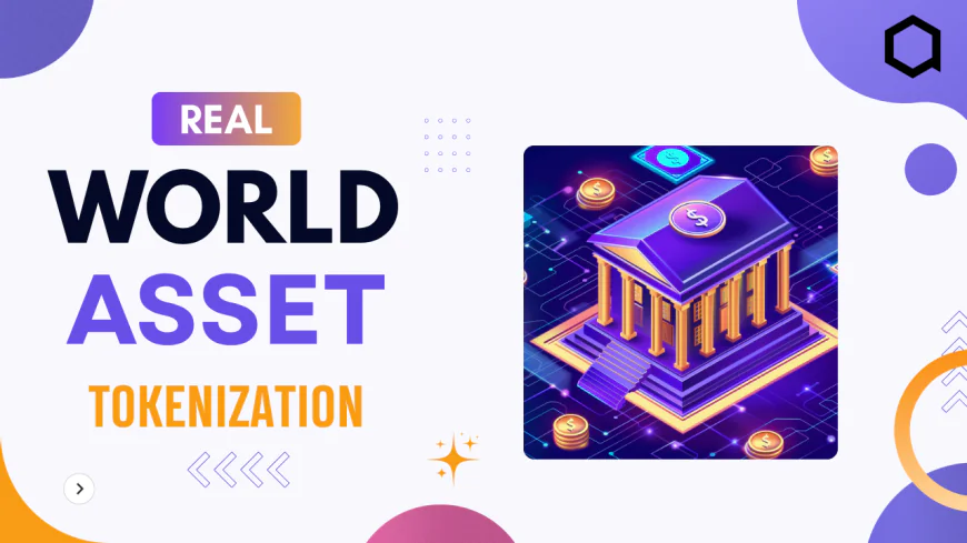 What Makes RWA Tokenization the Next Big Shift in Blockchain?
