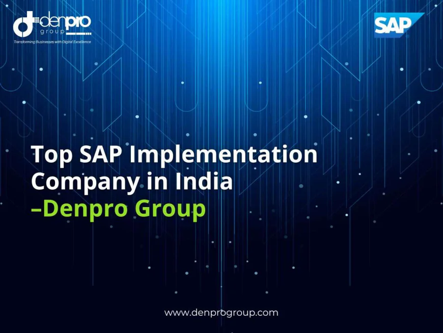 How an SAP Implementation Company in India Drives Success